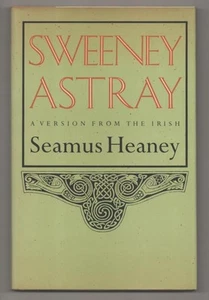 Seamus HEANEY / SWEENEY ASTRAY 1st Edition 1984 #192715 - Foto 1 di 1