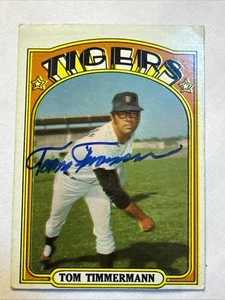 Tarjeta firmada autografiada por Tom Timmermann 1972 Topps #239 Detroit Tigers - Imagen 1 de 2