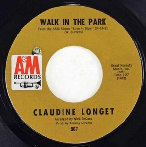 Claudine Longet, Walk In The Park - Who Needs You, A&M Records 967 - Foto 1 di 1