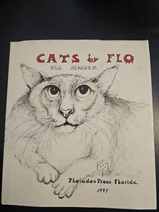 WOW! CATS BY FLO, Flo Singer, ANTIQUE 1997, RARE book CATS illustrated Pleiades - Imagen 1 de 5