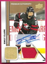 2023-24 Upper Deck Team Canada Juniors EMILY CLARK #57 Patch Autograph 011/175