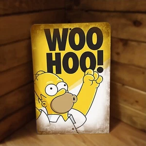 Homer Simpson Woo Hoo! Metal Poster Sign - Picture 1 of 2