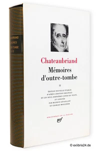 Chateaubriand: Mémoires d'outre-tombe, tome II [2] (Bibliothèque de la Pléiade) - Foto 1 di 1