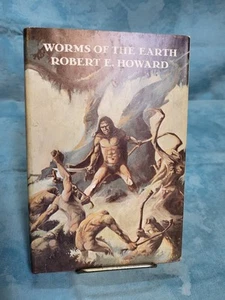 WORMS OF THE EARTH -ROBERT E HOWARD-1ST ED HARDBACK 1974 - NOT LIBRARY COPY -VG - Picture 1 of 12