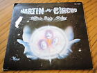 Martin Circus - Shine Baby Shine  7" Vinyl Ps