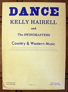 Rare Country Dance Poster- Kelly Hairell & Swingmasters - Victoria, TX- ORIGINAL - Picture 1 of 1
