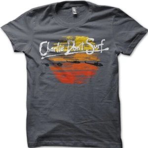 Charlie Dont Surf Apocalypse Now Vietman cotton T-shirt 8968 - Picture 1 of 11