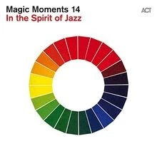 Magic Moments 14-in the Spirit of Jazz von Various | CD | Zustand sehr gut - Bild 1 von 2