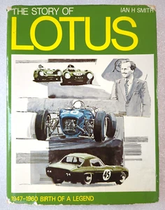 The Story Of Lotus 1947-1960 Birth Of A Legend by Ian H Smith Hardcover 1970 - Bild 1 von 22