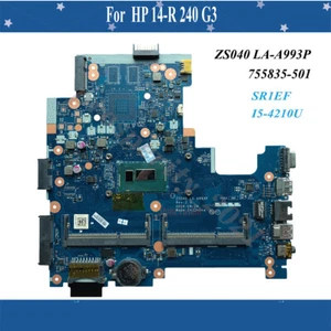 755835-501 755835-001 LA-A993P HP 14-R 240 246 G3 Motherboard Intel I5-4210U CPU - Picture 1 of 6