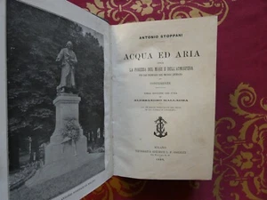Antonio Stoppani acqua ed aria conferenze Milano Cogliati 1898 - Foto 1 di 5