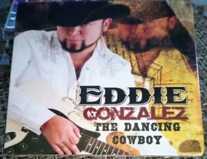 Eddie Gonzalez: The Dancing Cowboy (CD). TEJANO MUSIC RARE OOP - Bild 1 von 2