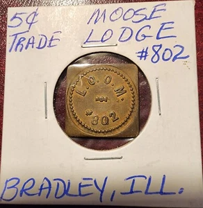 Unlisted Bradley Illinois Moose Lodge Good For Token Kankakee - Picture 1 of 2
