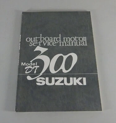 Taller/Manual de Servicio Suzuki Outboard Motor DT300 From 1973 - Imagen 1 de 4
