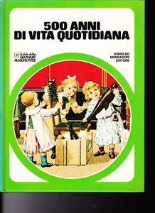 500 ANNI DI VITA QUOTIDIANA - IL CLUB DELLE GIOVANI MARMOTTE - MONDADORI - 1980 - Picture 1 of 1