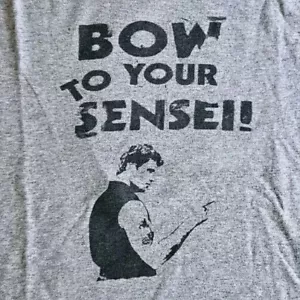 Bow To Your Sensei The Karate Kid Movie Novelty Men's T Shirt Gray #3 Large - Picture 1 of 4