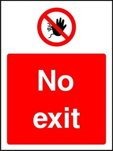 No Exit Prohibition A4 30cm x 21cm warning sticker sign rigid warning decal - Picture 1 of 1