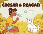 Caesar and Reagan by Nilson, Kate, NEW Book, FREE &amp; FAST Delivery, (hardcover)