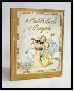 A Child's Book of Prayers 1st Ed 1947 Illust by Masha Explore Beauty of Faitd - Imagen 1 de 6