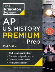Princeton Review AP U. S. History Premium Prep 23rd Edition - Brand New - Picture 1 of 1