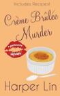 Harper Lin Crème Brûlée Murder (Paperback) Patisserie Mystery