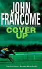John Francome : Cover Up: An exhilarating racing thrille FREE Shipping, Save s