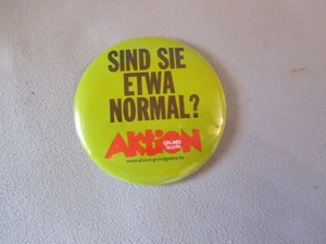 Sind Sie etwa normal ? Aktion Grundgesetz Button, Durchmesser 5,5 cm - Bild 1 von 3