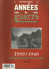 ANNEE DE GUERRE HS N°01 1939/1945 L'ALLEMAGNE GAGNE SUR TOUS LES FRONTS