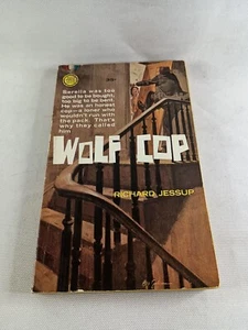 Wolf Cop Richard Jessup 1961 Gold Medal Book Paperback - Imagen 1 de 6