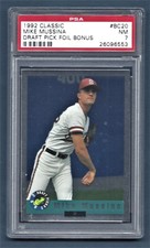 1992 Classic Draft Foil Bonus Mike Mussina Orioles #BC20 Rookie PSA 7 #26096553