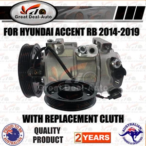 PREMIUM Air Con AC Compressor W/ Clutch FOR Hyundai Accent RB 2014-2019 1.4 ONLY - Picture 1 of 11