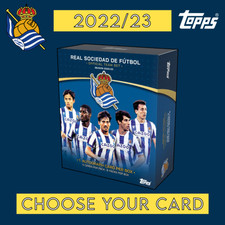 REAL SOCIEDAD DE FUTBOL TEAM SET 2022/23 - TOPPS - ALL CARDS