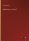 Die Huser von Ohlenhof by Hermann L?ns Paperback Book