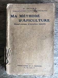 Ma méthode d'apiculture par P. Peter's. Editions Pierre Roger. - Picture 1 of 14