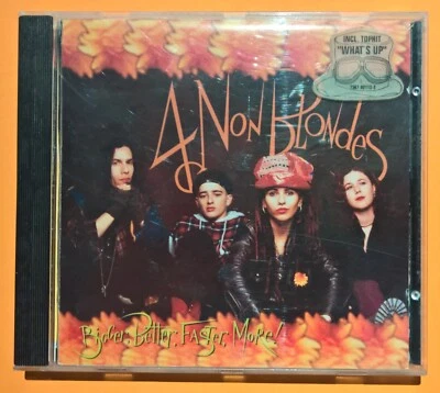 4 Non Blondes (CD) Bigger, Better, Faster, More! - Bild 1 von 3