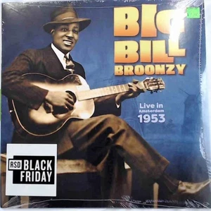 BIG BILL BROONZY Live In Amsterdam 1953 RSD 2022 *NEW* Vinyl LP w/ Hype Sticker - Imagen 1 de 2
