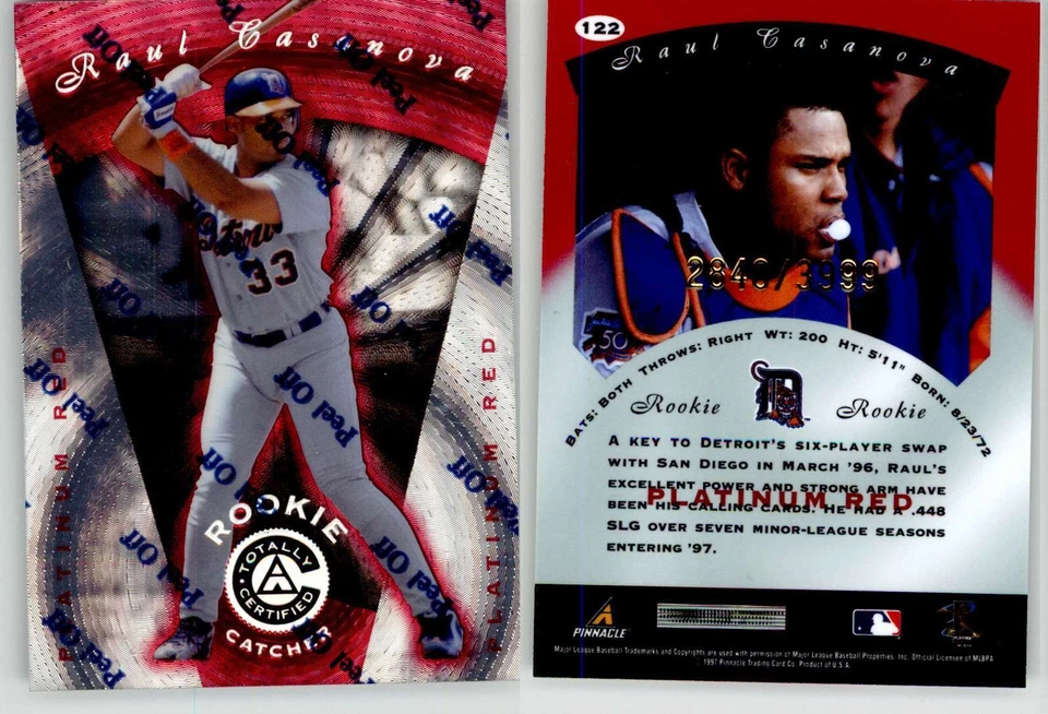 Raul Casanova 1997 Pinnacle Totally Certified Platinum Red /3999 Tigers RC EX - Image 1 of 1