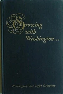 WASHINGTON GAS LIGHT COMPANY HISTORY, 1948 BOOK^ - Picture 1 of 2
