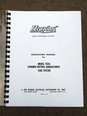 HICKOK 752A / CA-4 INSTRUCTION MANUAL and Calibration Procedure