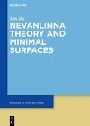 Minimal Surfaces Through Nevanlinna Theory, Hardcover by Ru, Min, Brand New, ...