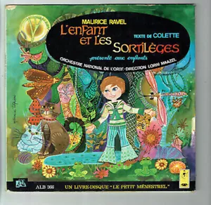 33T 25cm L'ENFANT ET LES SORTILEGES Livre Disque Texte COLETTE L PETIT MENESTREL - Imagen 1 de 1