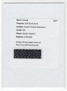 Mystery Rookie 3 - 2025 Score Mystery Rookie Redemption #303 - Bild 1 von 2