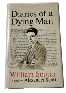 Diaries of a Dying Man by William Soutar (HCDJ, 1988) Very Good - Picture 1 of 8