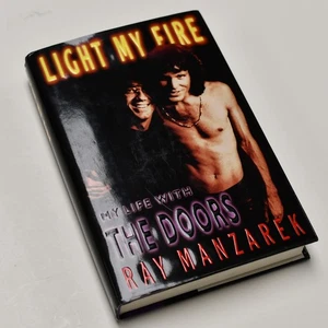 Light My Fire: My Life with The Doors 1998 Hardcover Signed by Ray Manzarek - Picture 1 of 8
