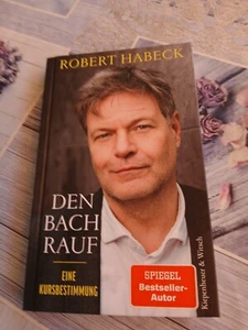 Den Bach rauf: Eine Kursbestimmung von Habeck, Robert | Buch | Zustand sehr gut - Bild 1 von 1