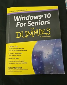 Dummies Windows 10 Seniors Weverka Peter Paperback Computer/Tech Good Condition - Picture 1 of 5