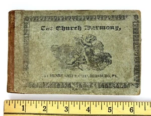 RARE - Church Harmony 1831 Four Shape-note Music Tunebook Henry Smith 1st Editio - Picture 1 of 12