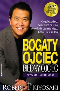 Bogaty Ojciec Biedny Ojciec Robert T. Kiyosaki Polish book Rich Dad Poor Dad HIT - Picture 1 of 1