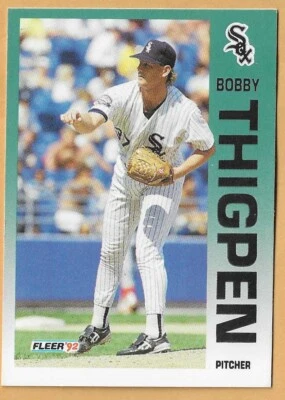 BOBBY THIGPEN CHICAGO WHITE SOX #99 - FLEER NM-MT 1992 - Image 1 of 2