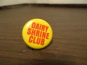 Vintage Pinback Button - Dairy Shrine Club - Shriners - Picture 1 of 2